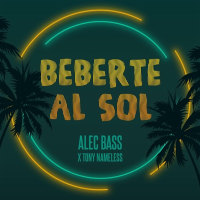 Beberte al Sol - Single