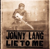 Jonny Lang - Lie To Me