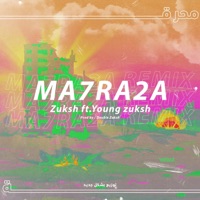 Ma7raka - Single - Double Zuksh