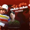 As que dão dão - Single