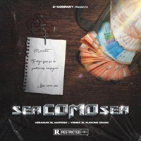 Sea como sea (feat. Yemba el F*****g Crack) - Single - Veramusic