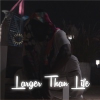 Larger Than Life - Single - Jones the Ikomboy