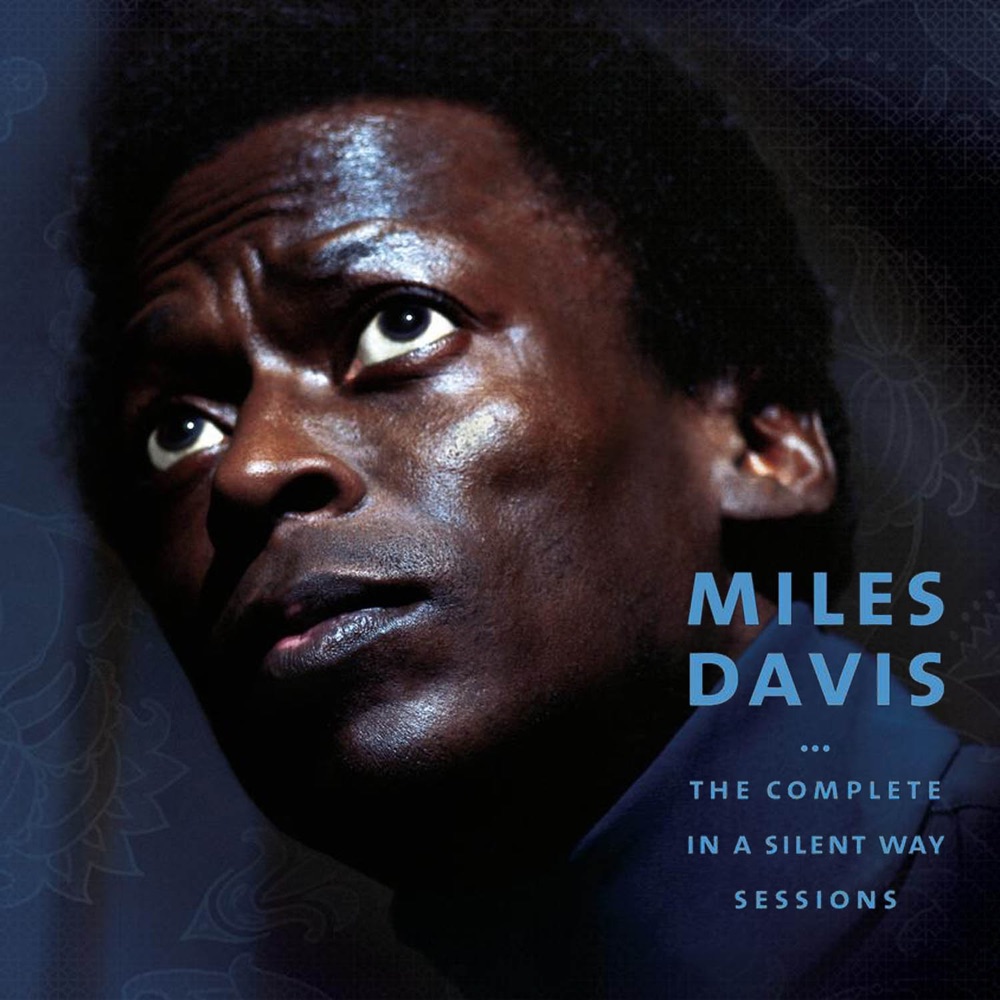 The Complete in a Silent Way Sessions by Miles Davis album cover