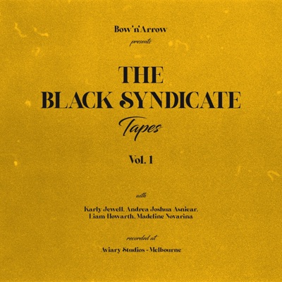 The Black Syndicate Tapes, Vol. 1 - EP