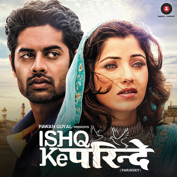 Ishq Ke Parindey (Original Motion Picture Soundtrack)