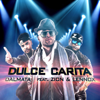 Dulce Carita (feat. Lennox & Zion) - Dalmata