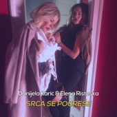 Srca Se Pogrese (feat. Elena Risteska) artwork