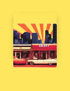 聆聽 LUCKY7、觀看音樂影片、閱讀小傳、查看巡演日期等！