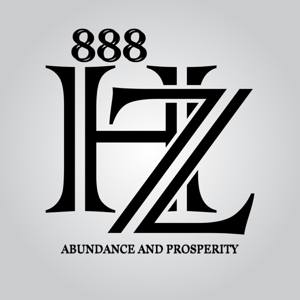 888 Hz Abundance and Prosperity: Blessing of the Golden Energy