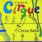 Amarcord - Cirque Band lyrics