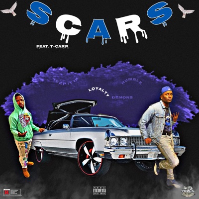 Scars (feat. T-Carr) - Single
