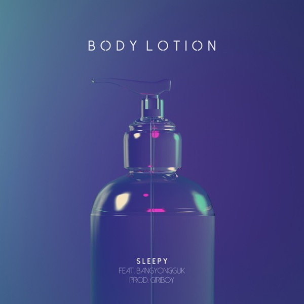 Body Lotion (feat. 방용국)