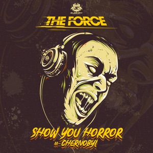 Show You Horror / Chernobyl - Single