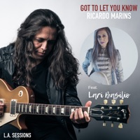 Got To Let You Know (L.A. Sessions) [feat. Lari Basilio] - Single - Ricardo Marins