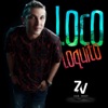 Loco Loquito - Single