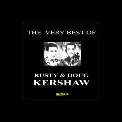 Listen to RUSTY & DOUG KERSHAW, watch music videos, read bio, see tour dates & more!