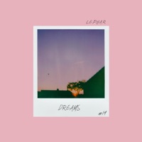 Dreams - Single - LePhar