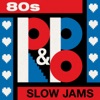 80s R&B Slow Jams
