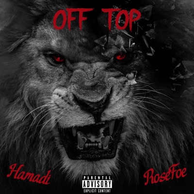 Off Top (feat. RoseFoe) - Single