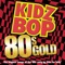 Mickey - KIDZ BOP Kids lyrics