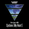 Cyclone (My Heart) - Single