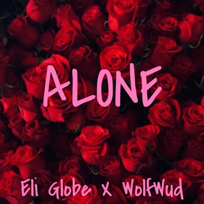 Alone (feat. WolfWud) - Single