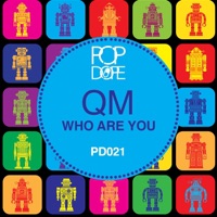 Who Are You - Single - QM