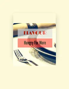 收听 Flavour、观看音乐视频、阅读小传、查看巡演日期等 ！