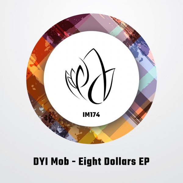 Eight Dollars - Single