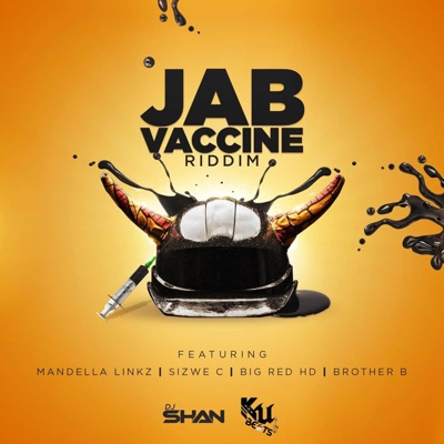 Jab Vaccine Riddim - Single