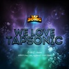 We Love Tapsonic, Pt. 3 - Single