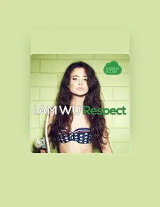 I AM WU을(를) 듣고, 뮤직 비디오를 보고, 약력을 읽고, 투어 일정 등을 확인하세요!