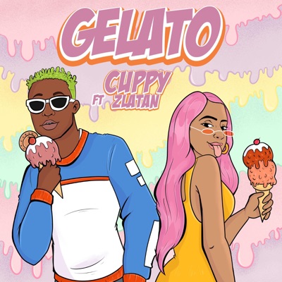 Gelato (feat. Zlatan) - Single