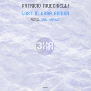 Lost in Casa Bamba - Single