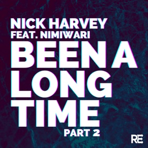 Been a Long Time (Part 2) [feat. Nimiwari] - EP