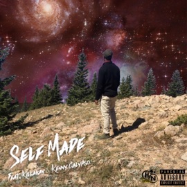 Self Made (feat. KillaKay & Kenny Calypso) Mr. Greene