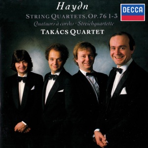 Haydn: String Quartets, Op. 76 Nos. 1-3