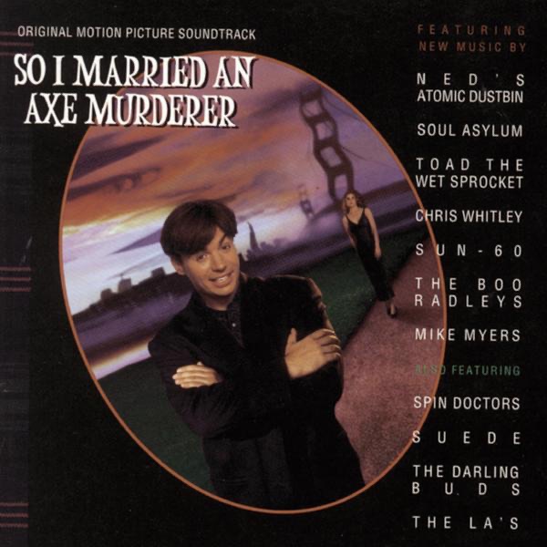 So I Married An Axe Murderer Original Motion Picture Soundtrack by Original Soundtrack
