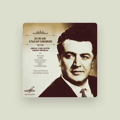 Zurab Anjaparidze dinle, müzik videolarını izle, biyografisini oku, tur tarihlerini ve daha fazlasını gör!