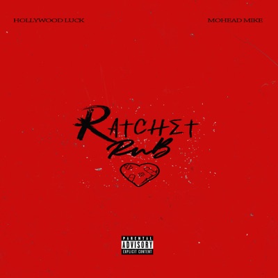 Ratchet R&b - EP