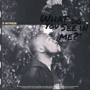 What Do You See in Me - Single