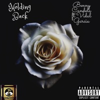 Holding Back (feat. Vidal Garcia) - Single - Benny Candela