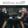 Beautiful Eulogy - Release Me from This Snare