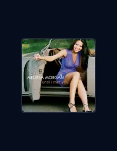 Listen to Melissa Morgan, watch music videos, read bio, see tour dates & more!