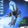 Break My Heart Myself (feat. Travis Barker) by Bebe Rexha iTunes Track 1