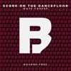 Score on the Dancefloor - Single