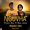 Nguvha (feat. RasCanly) - Single