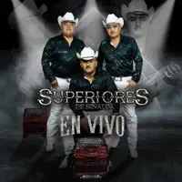 Mi Unico Camino — Superiores de Sinaloa