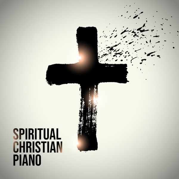 Spiritual Christian Piano: Peaceful Hymns, Angelic Reflections, Heavenly Vibes, Holy Harmony