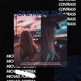 One More Time Michael Fortera & Contrass
